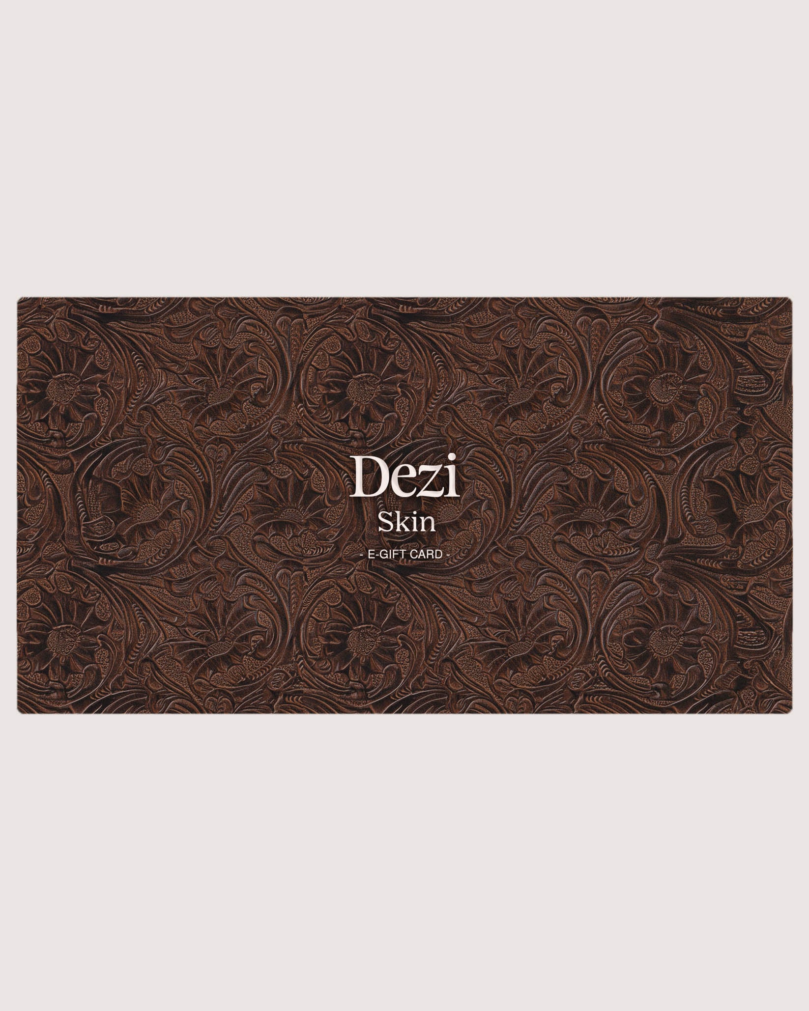 DEZI SKIN E-Gift Card