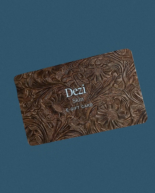 DEZI SKIN E-Gift Card